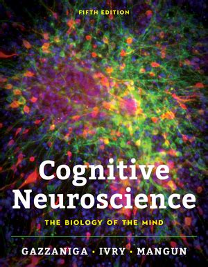 Read Gazzaniga Cognitive Neuroscience Norton 