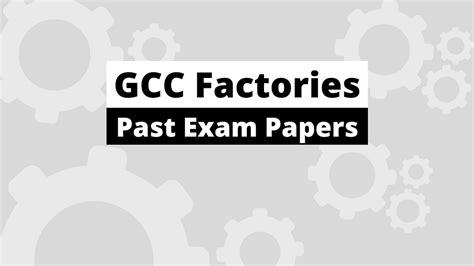 Read Online Gcc Factories Past Exam Question Paper 