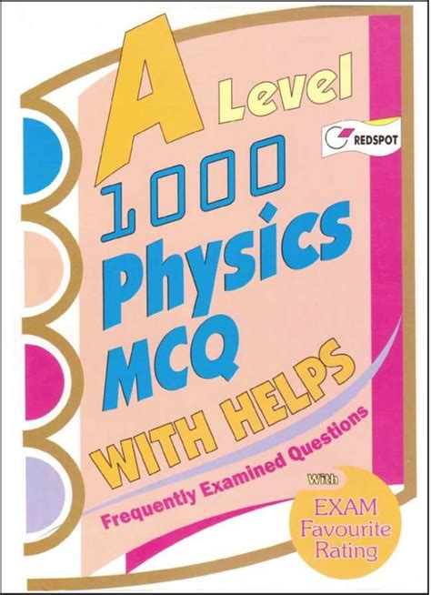 Gce A Level Physics 1000 Mcqs Redspot