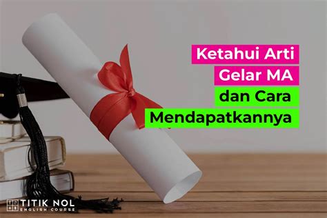 GELAR M A：Bingung Cara Tulis Nama dengan Gelar Akademik yang Benar? Yuk,