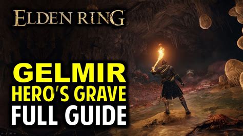 Gelmir Grave Walkthrough
