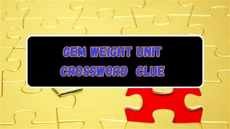 gem weight measure Crossword Clue Wordplays.com