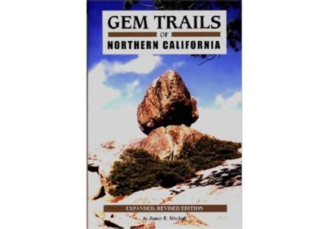 Read Online Gem Trails Of Northern California 