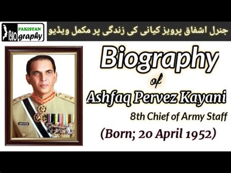 general kayani biography
