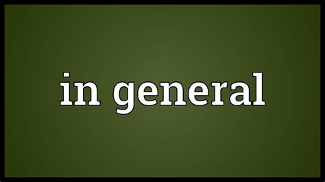 general meaning