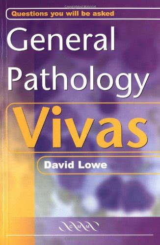 general pathology vivas