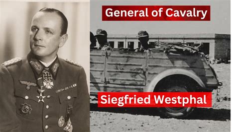 general siegfried westphal biography