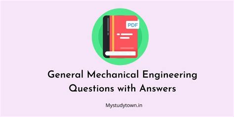 Full Download General Mechanical Engineering Questions With Answers 