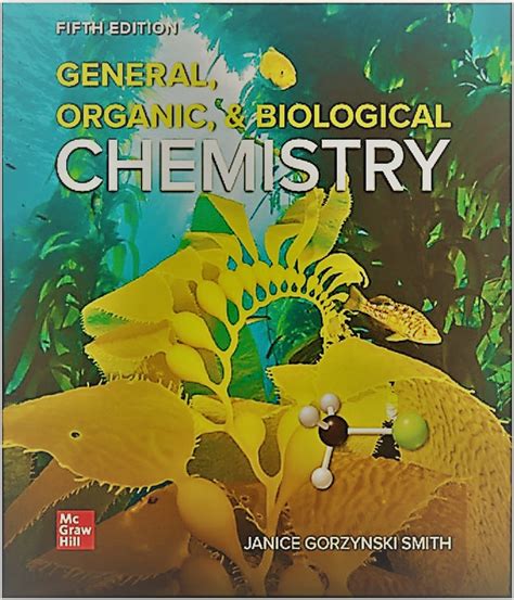 Read General Organic And Biological Chemistry Janice Smith 