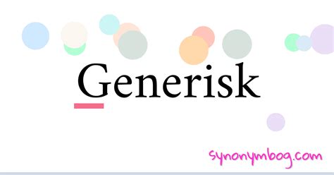 generisk betyder