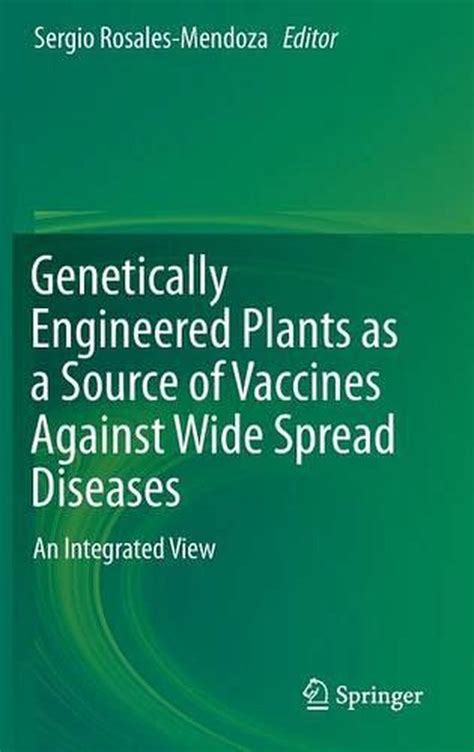 Full Download Genetically Engineered Plants As A Source Of Vaccines 