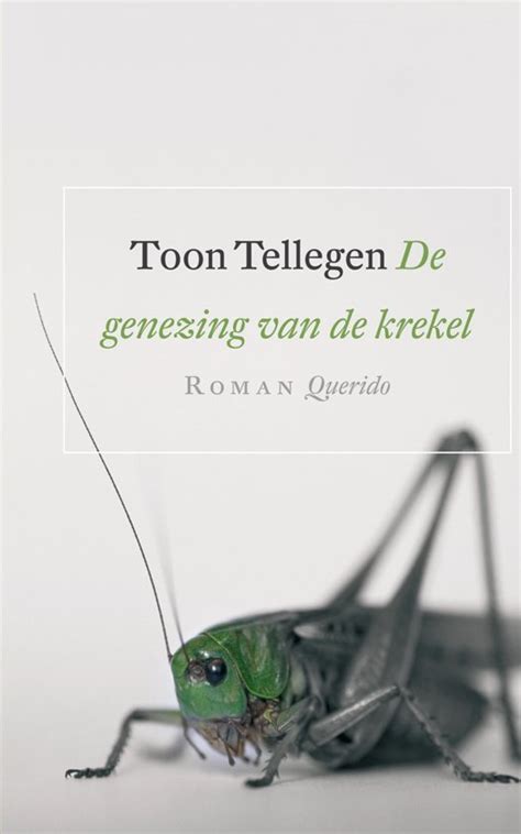 Download Genezing Van De Krekel De Toon Tellegen 