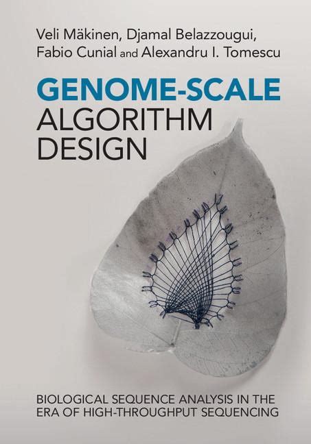 Genome Scale Algorithm Design Biological Sequence Analysis In The Era Of High Throughput Sequencing