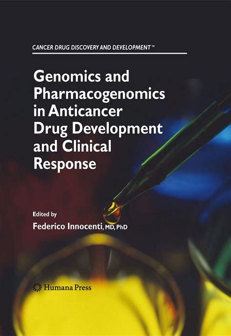 Download Genomics And Pharmacogenomics In Anticancer Drug Development And Clinical Response Cancer Drug Discovery And Development 