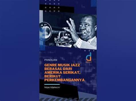 GENRE MUSIK JAZZ BERASAL DARI - Sejarah Dan Perkembangan Musik Jazz