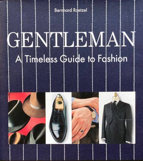 gentleman a timeless guide to fashion the ultimat