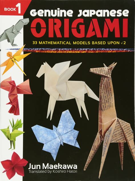 Download Genuine Japanese Origami Book 2 34 Mathematical Models Based Upon The Square Root Of 2 Dover Origami Papercraft 