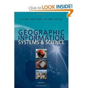 Read Online Geographic Information Systems And Science 3Rd Edition 