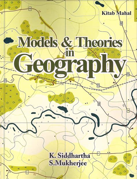 Read Geographic Theories By Siddhartha 