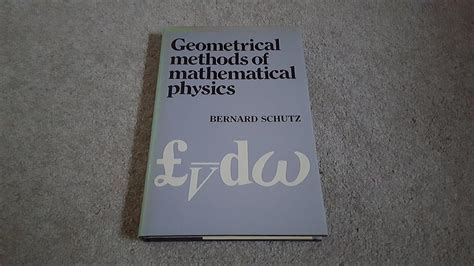 Geometrical Methods Of Mathematical Physics