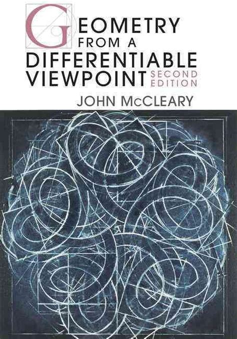 Geometry From A Differentiable Viewpoint By Mccleary John Cambridge University Press 2012 Paperback 2nd Edition Paperback