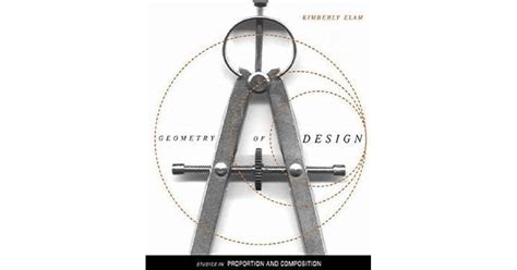 Geometry Of Design Studies In Proportion And Composition