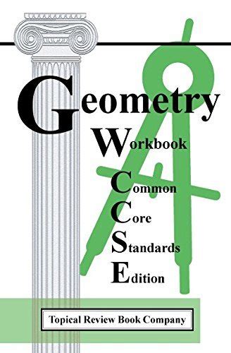 Geometry Workbook Common Core Standards Edition Answer Key