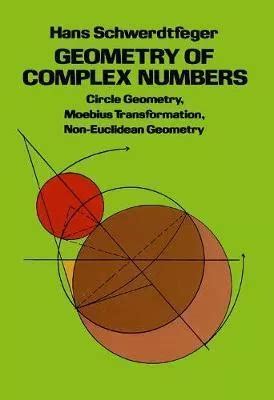 Download Geometry Of Complex Numbers Hans Schwerdtfeger 