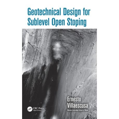 geotechnical design for sublevel open stoping