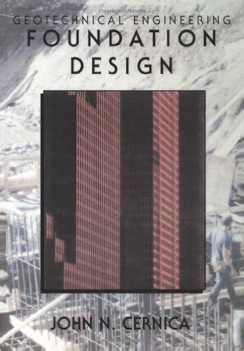 geotechnical engineering foundation design john solution