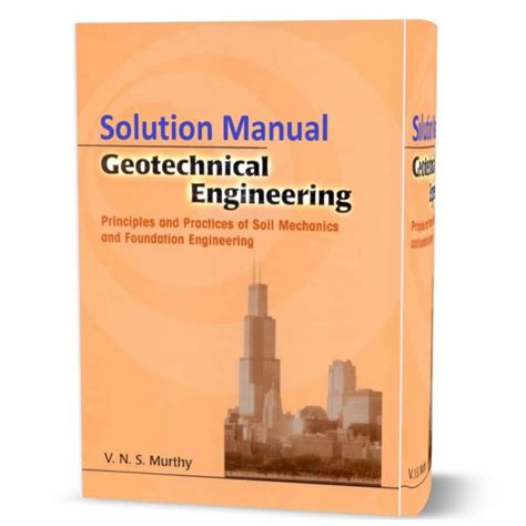 Geotechnical Engineering Principles Practices Solution