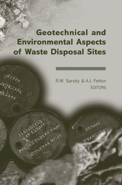 Download Geotechnical And Environmental Aspects Of Waste Disposal Sites Proceedings Of The 4Th International Symposium On Geotechnics Related To The In Engineering Water And Earth Sciences 