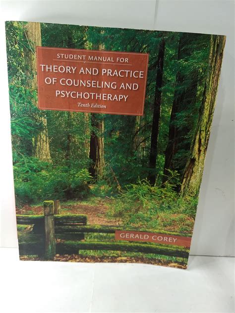 Gerald Corey Theory And Practice Of Counseling And Psychotherapy