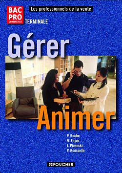 Gerer Animer Term Bac Pro Commerce Guide Pedagog