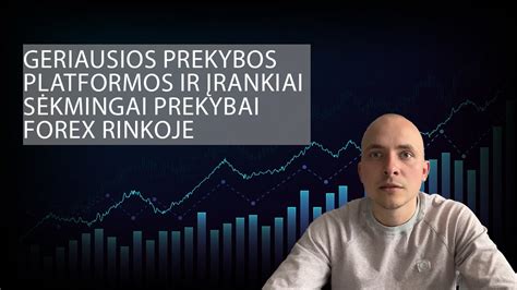 geriausios Forex prekybos sistemos