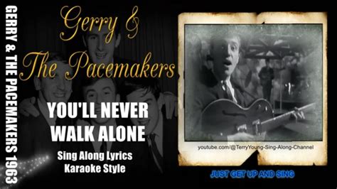 gerry and the pacemakers you'll never walk alone songtext 