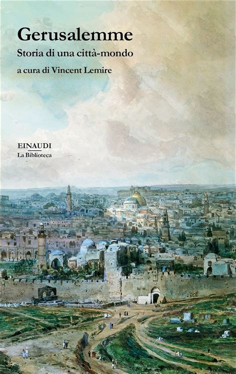 Download Gerusalemme Una Storia 