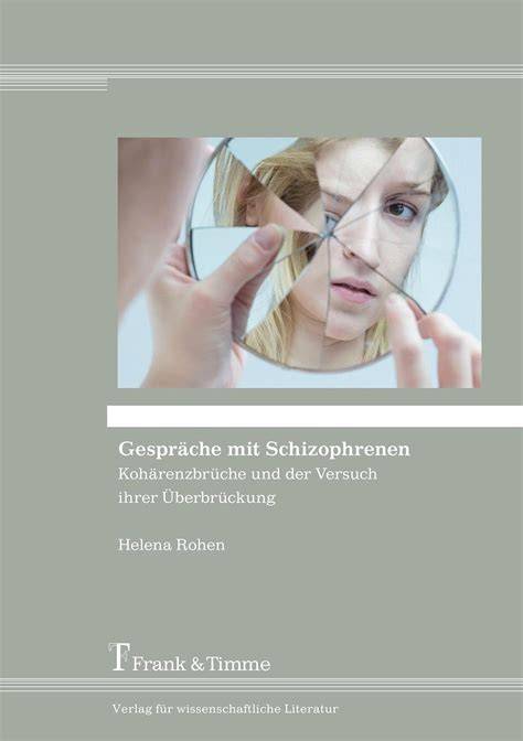 gesprache mit schizophrenen