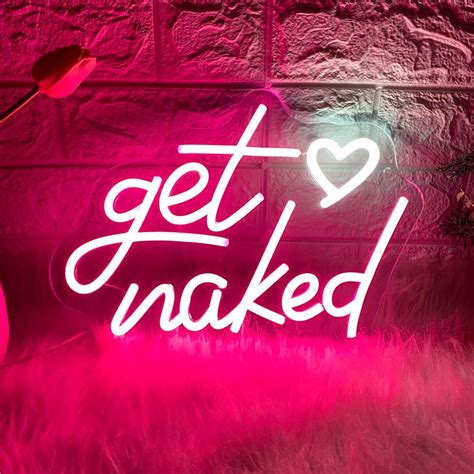 Get Naked Neon Sign