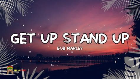 Get Up Stand Lyrics