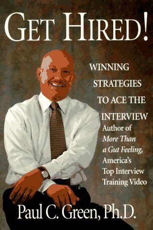 Read Online Get Hired Winning Strategies To Ace The Interview 