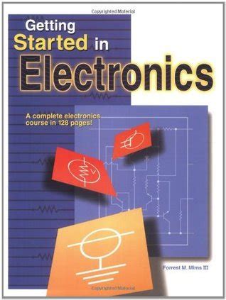 getting started in electronics forrest m mims iii