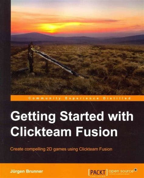 Getting Started With Clickteam Fusion Brunner J Uuml Rgen