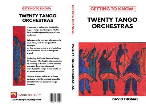 Getting To Know Twenty Tango Orchestras