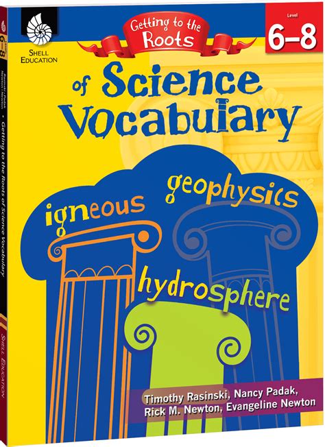 Getting To The Roots Of Science Vocabulary Levels Science Root Words - Science Root Words