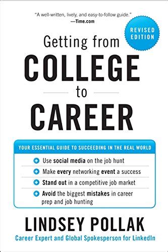 Read Getting From College To Career Your Essential Guide To Succeeding In The Real World 