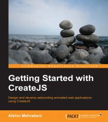 Read Online Getting Started With Createjs 