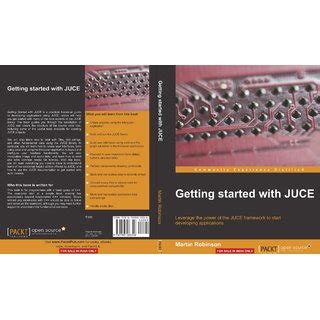 Read Online Getting Started With Juce Chebaoore 
