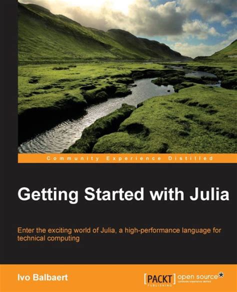 Full Download Getting Started With Julia Programming By Ivo Balbaert 