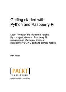 Download Getting Started With Python And Raspberry Pi By Dan Nixon 